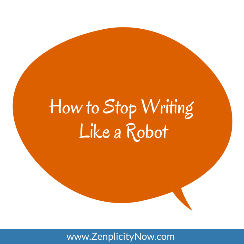 How to Stop Writing Like a Robot